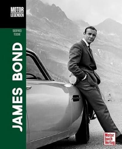 Tesche, Siegfried Motorlegenden - James Bond