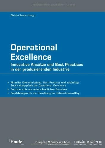Sauter, Ralf Operational Excellence: Innovative Ansätze und Best Practices in der produzierenden Industrie