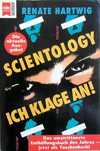 Hartwig, Renate Scientology - Ich klage an!
