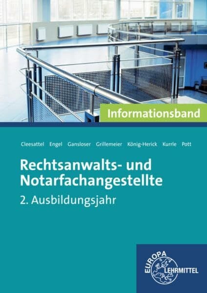 Pott, Elvira Rechtsanwalts- und Notarfachangestellte, Informationsband: 2. Ausbildungsjahr