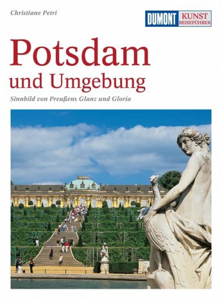 Kaufmann, Christiane DuMont Kunst-Reiseführer Potsdam und Umgebung
