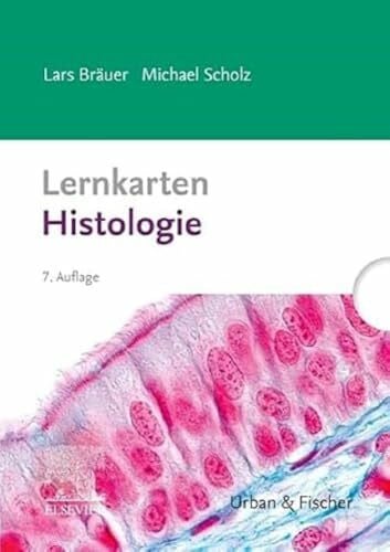 Bräuer, Lars Lernkarten Histologie: Histologie (Sobotta)