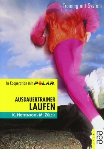 Zülch, Martin Ausdauertrainer Laufen: Training mit System