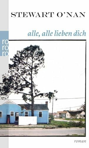 Gunkel, Thomas Alle, alle lieben dich: Roman