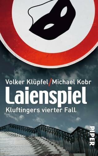 Kobr, Michael Laienspiel (Kluftinger-Krimis 4): Kluftingers vierter Fall | Kluftinger ermittelt