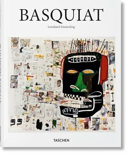 Emmerling, Leonhard Basquiat: The Explosive Force of the Streets (Basic Art)