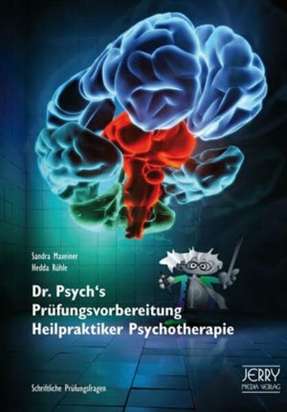 Rühle, Hedda Dr. Psych's Prüfungsvorbereitung Heilpraktiker Psychotherapie
