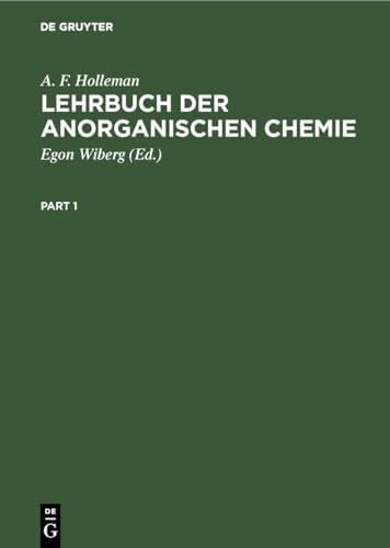 Nils, Wiberg Lehrbuch der anorganischen Chemie: Verbesserte Und Stark Erweiterte Auflage Von Nils Wiberg
