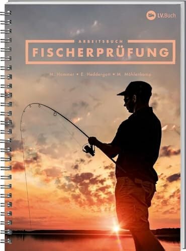 Möhlenkamp, Dr. Michael Arbeitsbuch Fischerprüfung: Mit allen Prüfungsfragen und Fischabbildungen. Perfekte Vorbereitung zum Angelschein in NRW und weiteren Bundesländern. Der Klassiker in aktualisierter Neuauflage.