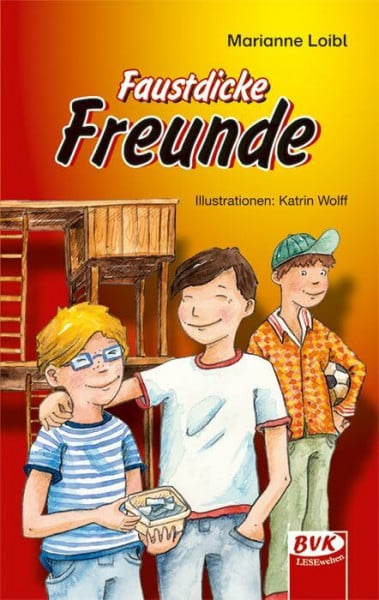 Loibl Faustdicke Freunde