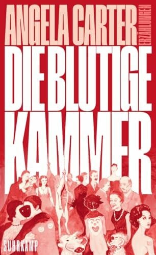 Kames, Maren Die blutige Kammer: Erzählungen | Das Kultbuch von der Godmother der feministischen (Horror-)Literatur