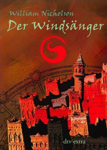 Mierswa, Stefanie Der Windsänger: Ausgezeichnet mit dem Nestle Smarties Prize 2000, Gold Award (dtv junior)
