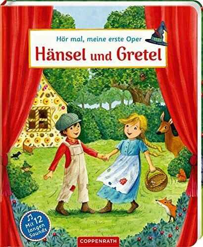 Göthel, Thomas Hör mal, meine erste Oper: Hänsel und Gretel (Mini-Musiker)