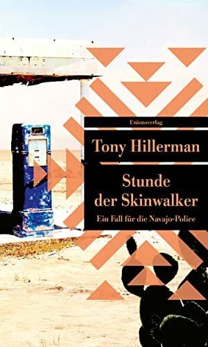 Fröba, Klaus Stunde der Skinwalker: Kriminalroman. Ein Fall für die Navajo-Police (6) (Unionsverlag Taschenbücher)