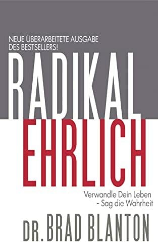 Krezdorn, Nicco Radikal Ehrlich: Verwandle Dein Leben - Sag die Wahrheit