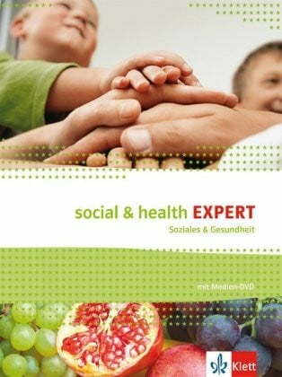 Christie, David Social & Health Expert. Englisch für Soziales und Gesundheit: Schulbuch mit Medien-DVD