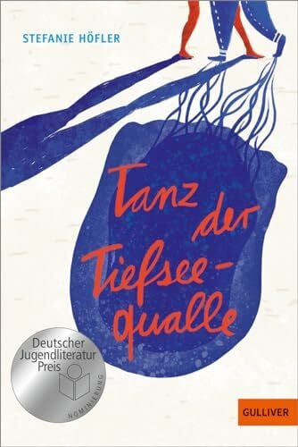 Höfler, Stefanie Tanz der Tiefseequalle: Roman
