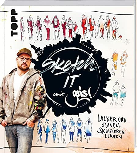 gris Sketch it!: Locker und schnell skizzieren lernen