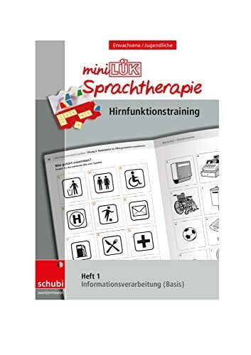 Steiner miniLÜK-Sprachtherapie - Hirnfunktionstraining: Heft 1 Informationsverarbeitung Basis (Schubi-LÜK-Sprachtherapie Erwachsene)