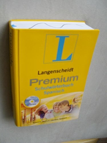 Langenscheidt, Redaktion von Langenscheidt Premium-Schulwörterbuch Spanisch: Spanisch-Deutsch/Deutsch-Spanisch: Spanisch-Deutsch / Deutsch-Spanisch. Rund 130.000 Stichwörter und Wendungen. CD-ROM: Vokabeltrainer. Ab 7. Klasse