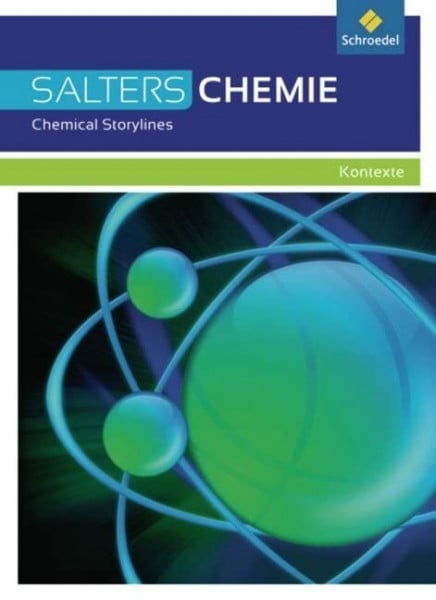 Salters Chemie: Chemical storylines Schülerband