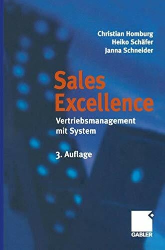 Schneider, Janna Sales Excellence: Vertriebsmanagement mit System