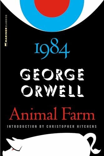 A.M. Heath Animal Farm and 1984: (Authorized Orwell Edition)―A Mariner Books Classic