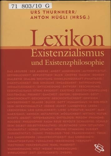 Urs Thurnherr Lexikon Existenzialismus und Existenzphilosophie