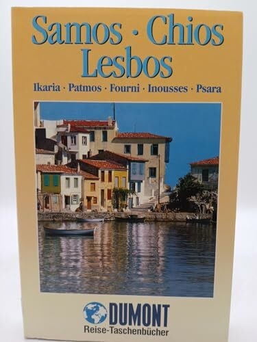 Bötig, Klaus Samos - Chios - Lesbos (DUMONT REISE-TASCHENBUCH)