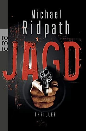 Ridpath, Michael Jagd (Alex Calder, Band 2)