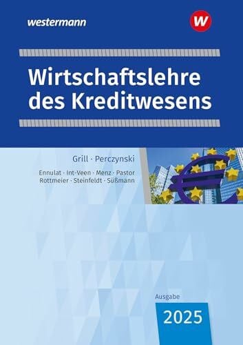 Steinfeldt, Steffen Wirtschaftslehre des Kreditwesens: Schulbuch (Wirtschaftslehre: Ausgabe für das Kreditwesen)