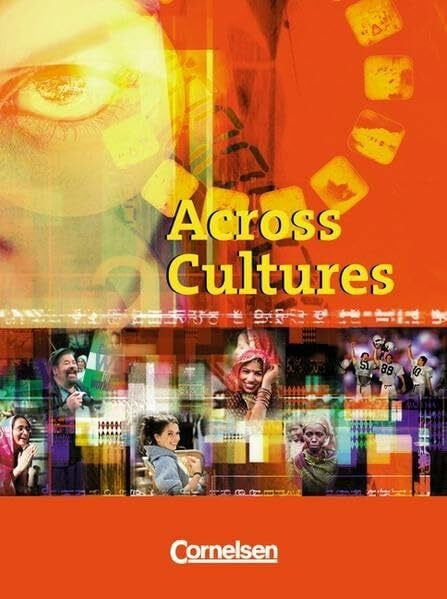 Reinders, Kurt Across Cultures: Schülerbuch: Arbeitsbuch. Für Gymnasien