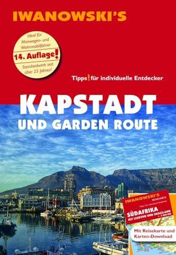 Kruse-Etzbach, Dirk Kapstadt und Garden Route - Reiseführer von Iwanowski: Individualreiseführer mit Extra-Reisekarte und Karten-Download (Reisehandbuch)