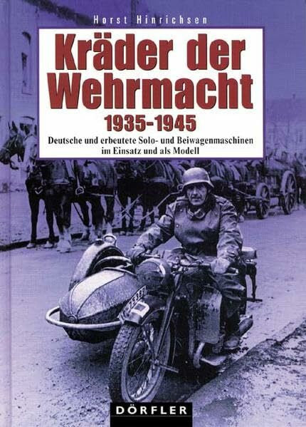 Hinrichsen, Horst Kräder der Wehrmacht 1935-1945