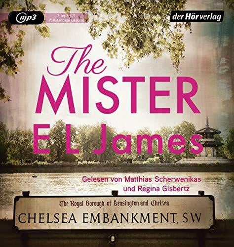 E L James The Mister: Deutschsprachige Ausgabe (Alessia und Maxim, Band 1)