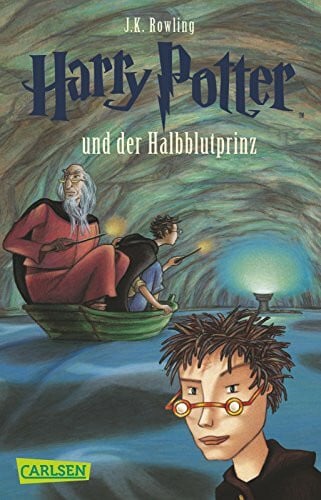 Fritz, Klaus Harry Potter und der Halbblutprinz (Harry Potter 6): Kinderbuch-Klassiker ab 10 Jahren über Hogwarts und den bekanntesten Zauberlehrling der Welt