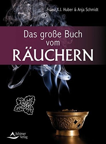 Huber, Franz X.J. Das große Buch vom Räuchern