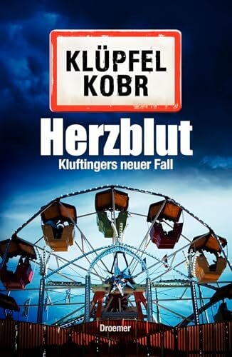Kobr, Michael Herzblut: Kluftingers neuer Fall