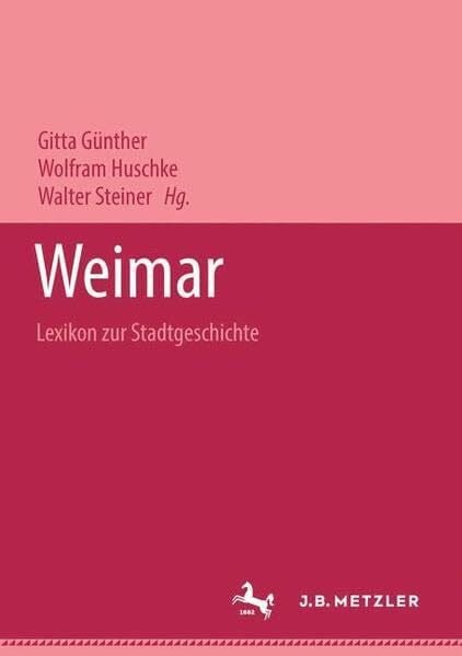 Steiner, Walter Weimar - Lexikon zur Stadtgeschichte.
