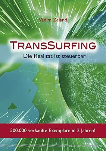 Helmut Kunkel TransSurfing. Die Realität ist steuerbar