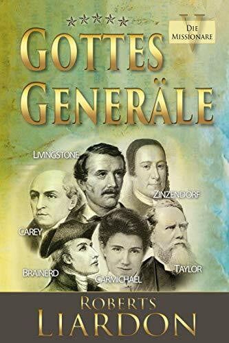 Bonnke, Reinhard Gottes Generäle V: Die Missionare