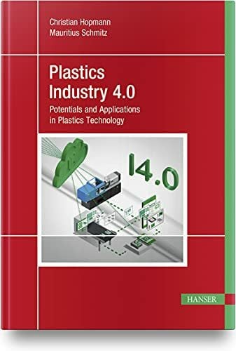 Schmitz, Mauritius Plastics Industry 4.0: Potentials and Applications in Plastics Technology