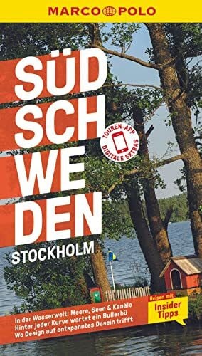Reiff, Tatjana MARCO POLO Reiseführer Südschweden, Stockholm: Reisen mit Insider-Tipps. Inklusive kostenloser Touren-App