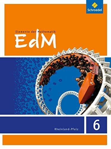 Ladenthin, Werner Elemente der Mathematik SI - Ausgabe 2016 für Rheinland-Pfalz: Schulbuch 6: Sekundarstufe 1 - Ausgabe 2016
