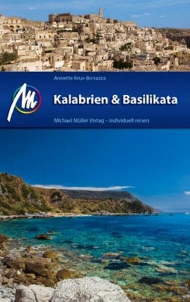 Krus-Bonazza, Annette Kalabrien & Basilikata: Reiseführer mit vielen praktischen Tipps.