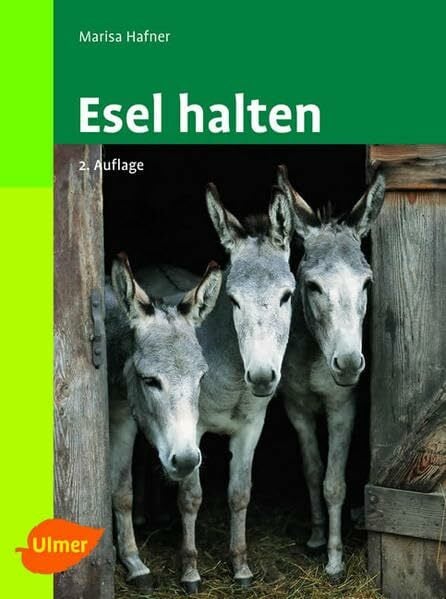 Hafner, Marisa Esel halten (Halten-Reihe)