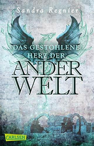 Regnier, Sandra Die Pan-Trilogie: Das gestohlene Herz der Anderwelt (Pan-Spin-off 2): Romantische Urban Fantasy, die dich in eine Welt voller Elfen und Drachen führt