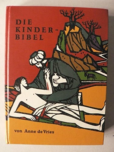 Anne de Vries Die Kinderbibel