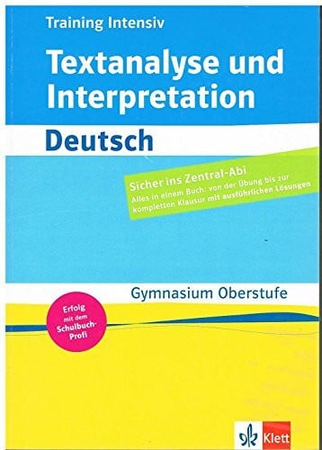 Gigl, Claus Training intensiv Textanalyse und Interpretation Deutsch: Gymnasium Oberstufe
