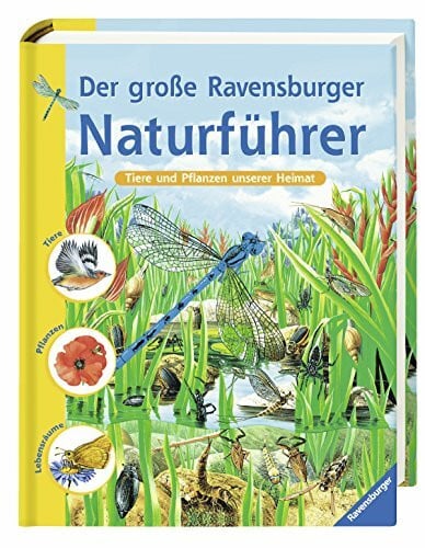 Hensel, Wolfgang Der große Ravensburger Naturführer: Tiere und Pflanzen unserer Heimat